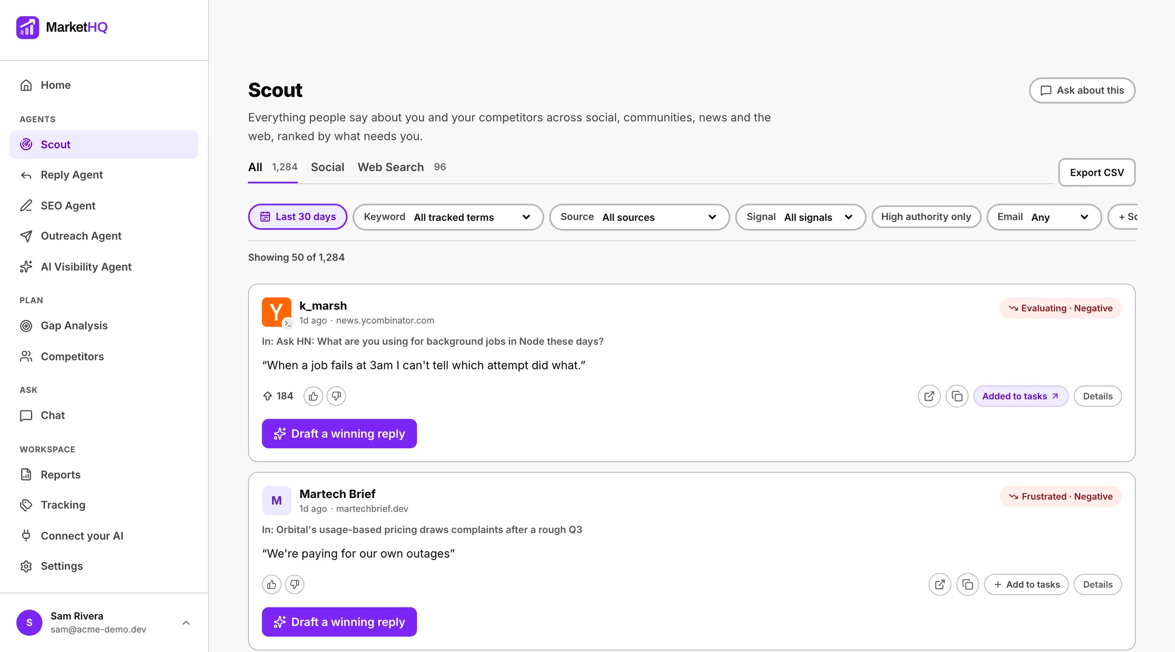 MarketHQ Scout: every conversation about your market, ranked by what needs you